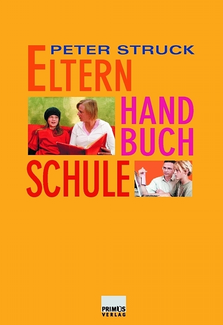 Elternhandbuch Schule - Peter Struck