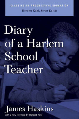 Diary Of A Harlem Schoolteacher - Jim Haskins