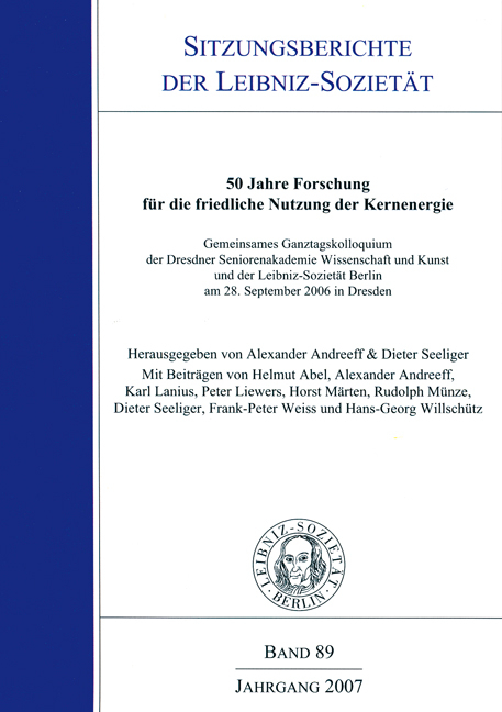 50 Jahre Forschung für die friedliche Nutzung der Kernenergie