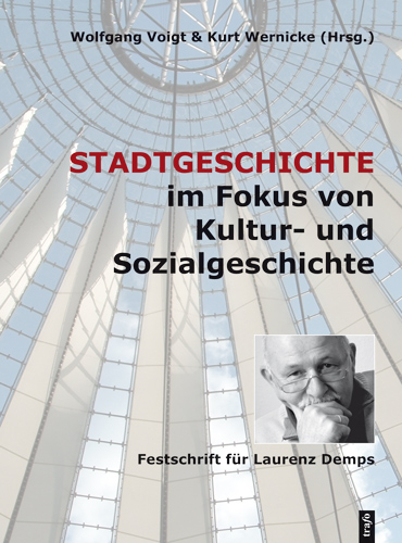 Stadtgeschichte im Fokus von Kultur- und Sozialgeschichte - 