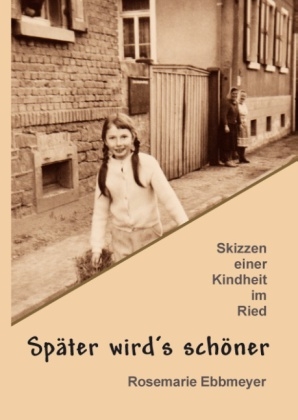 Später wird's schöner - Rosemarie Ebbmeyer