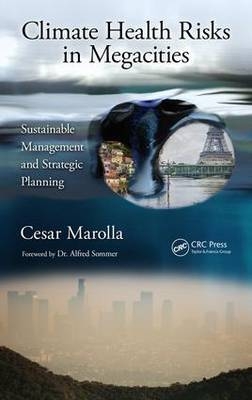 Climate Health Risks in Megacities -  Cesar Marolla
