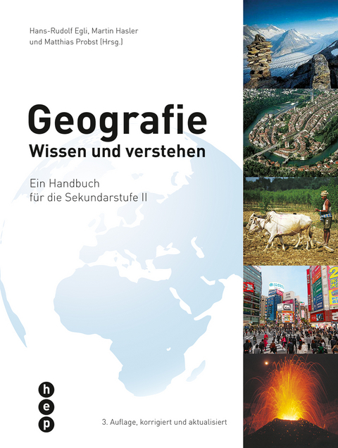Geografie - Hans-Rudolf Egli, Martin Hasler, Matthias Probst