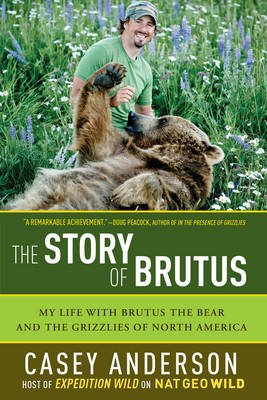 The Story of Brutus - Casey Anderson