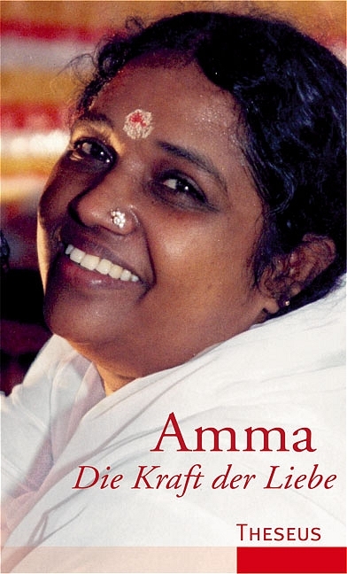 Die Kraft der Liebe -  Amma