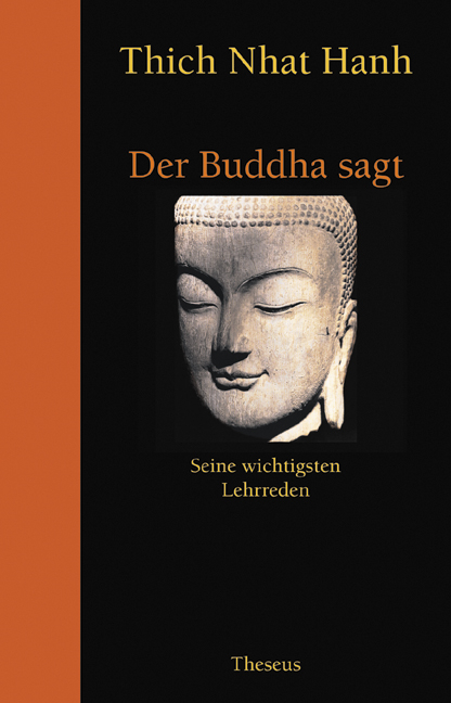 Der Buddha sagt - Nhat Hanh Thich