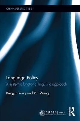 Language Policy -  Rui Wang,  Bingjun Yang
