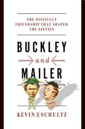 Buckley and Mailer - Kevin M. Schultz