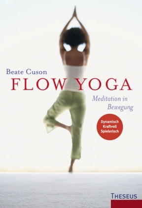 Flow Yoga - Beate Cuson