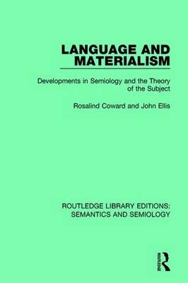 Language and Materialism -  Rosalind Coward,  John Ellis