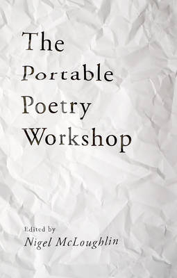 Portable Poetry Workshop -  McLoughlin Nigel McLoughlin