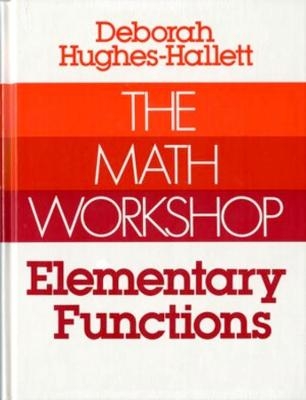 The Math Workshop - Deborah Hughes-Hallett