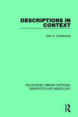 Descriptions in Context -  Cleo A. Condoravdi