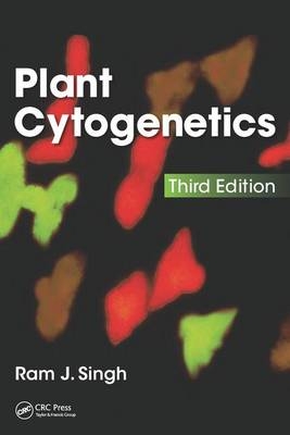 Plant Cytogenetics -  Ram J. Singh
