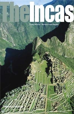 The Incas - Craig Morris, Adriana Von Hagen