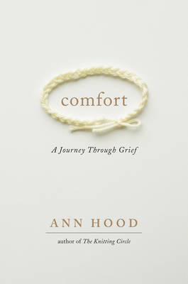 Comfort - Ann Hood