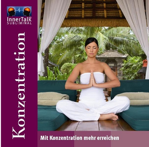 InnerTalk - Konzentration - Eldon Taylor