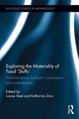 Exploring the Materiality of Food 'Stuffs' - 