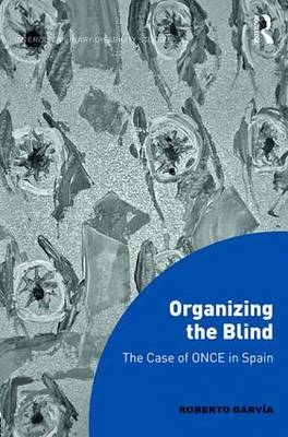 Organizing the Blind -  Roberto Garvia