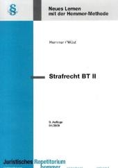 Strafrecht BT II - Karl E Hemmer, Achim Wüst