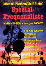 Spezial-Frequenzliste 9 kHz - 30 MHz Ausgabe 2000/01 - Wolf Siebel, Michael Marten