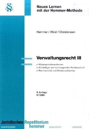 Verwaltungsrecht III - Karl E Hemmer, Achim Wüst, Ralph Christensen