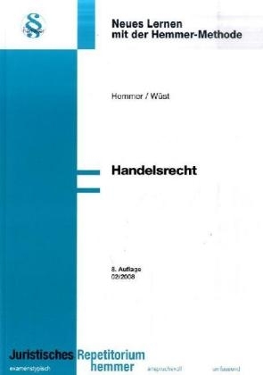 Handelsrecht - Karl E Hemmer, Achim Wüst