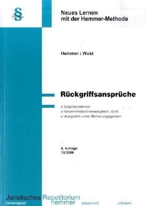 Rückgriffansprüche - Karl E Hemmer, Achim Wüst