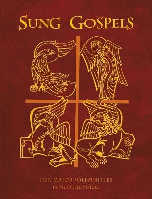 Sung Gospels - Anthony Ruff