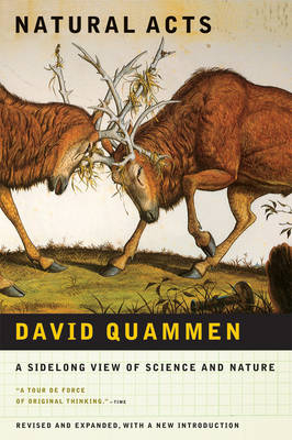 Natural Acts - David Quammen