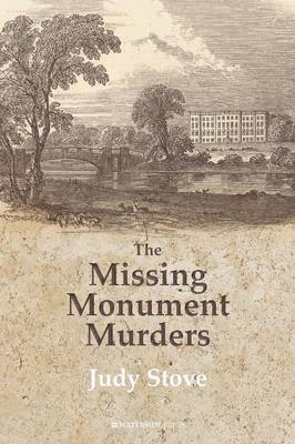 Missing Monument Murders -  Judy Stove