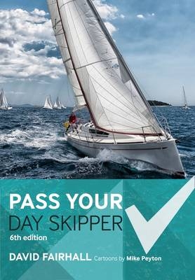 Pass Your Day Skipper -  Fairhall David Fairhall