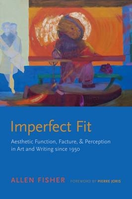 Imperfect Fit -  Fisher Allen Fisher