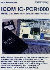 ICOM IC-PCR1000. Radio der Zukunft - Zukunft des Radios - Nils Schiffhauer