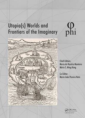 Utopia(s) - Worlds and Frontiers of the Imaginary - 
