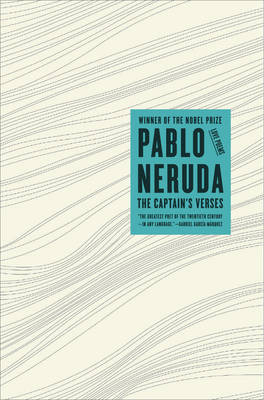 The Captain's Verses - Pablo Neruda