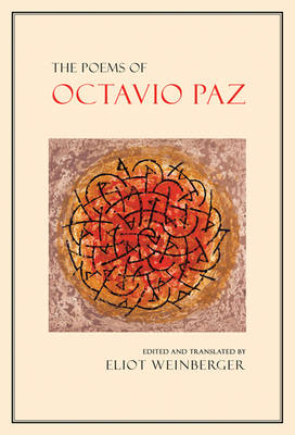 The Poems of Octavio Paz - Octavio Paz