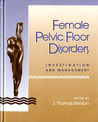 Female Pelvic Floor Disorders - 