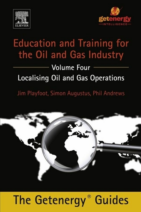 Education and Training for the Oil and Gas Industry -  Phil Andrews,  Simon Augustus,  Jim Playfoot