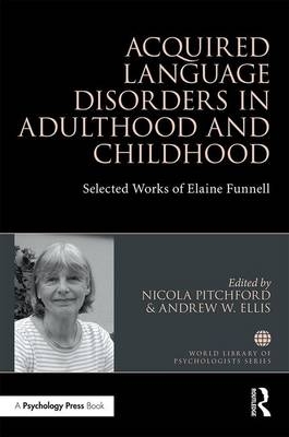 Acquired Language Disorders in Adulthood and Childhood - 