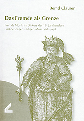 Das Fremde als Grenze - Bernd Clausen