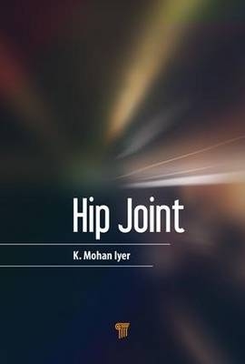 The Hip Joint - 
