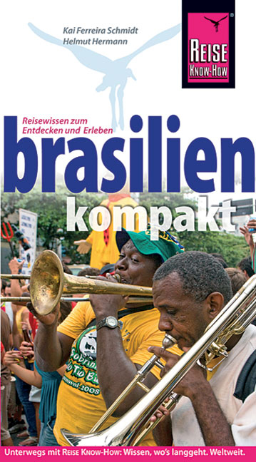 Brasilien kompakt - Kai Ferreira Schmidt