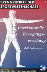 Interkulturelle Bewegungserziehung - 