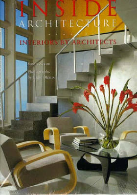 Inside Architecture Interiors by Architects - Susan Zevon