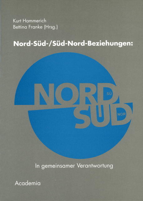 Nord-Süd-/Süd-Nord-Beziehungen - Kurt Hammerich, Bettina Franke