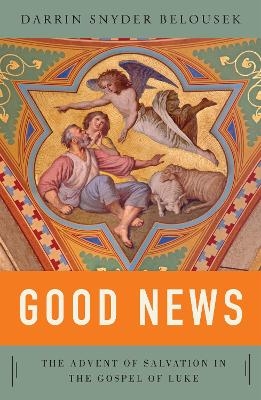 Good News - Darrin W. Snyder Belousek