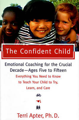 The Confident Child - Terri Apter