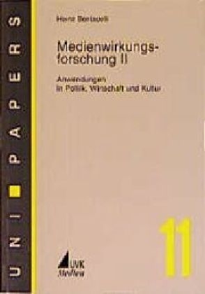 Medienwirkungsforschung II - Heinz Bonfadelli