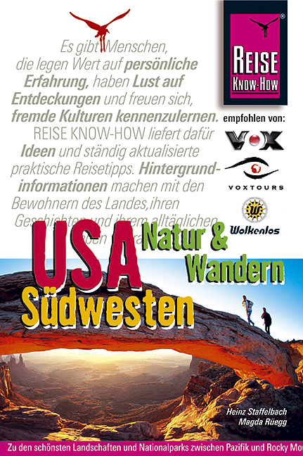 USA-Südwest- Natur und Wandern - Heinz Staffelbach, Magda Rüegg